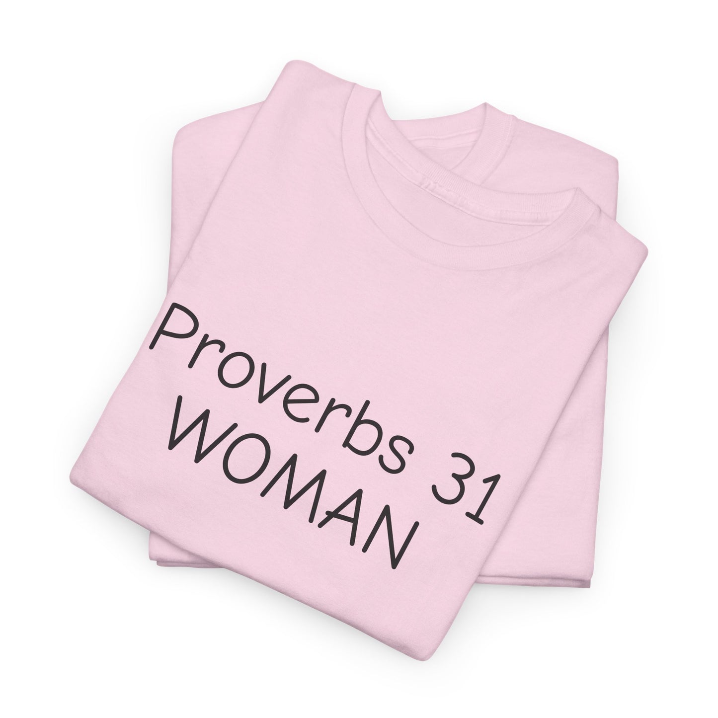 Proverbs 31 Inspirational Tee