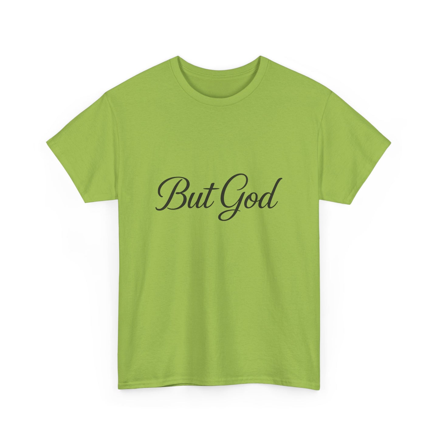 Inspirational Unisex Heavy Cotton Tee - 'But God' Statement Shirt