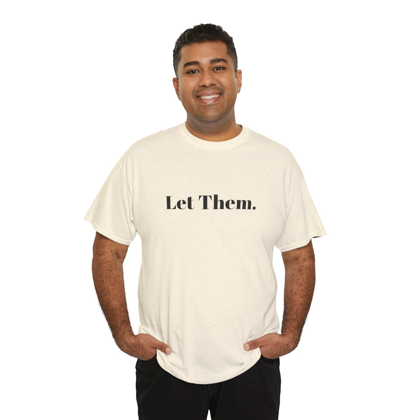Let Them Self Expression Tee