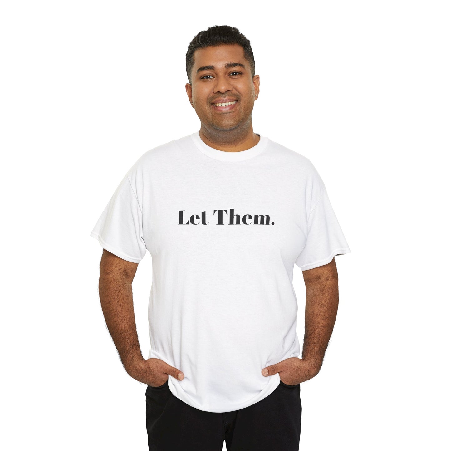 Let Them Self Expression Tee