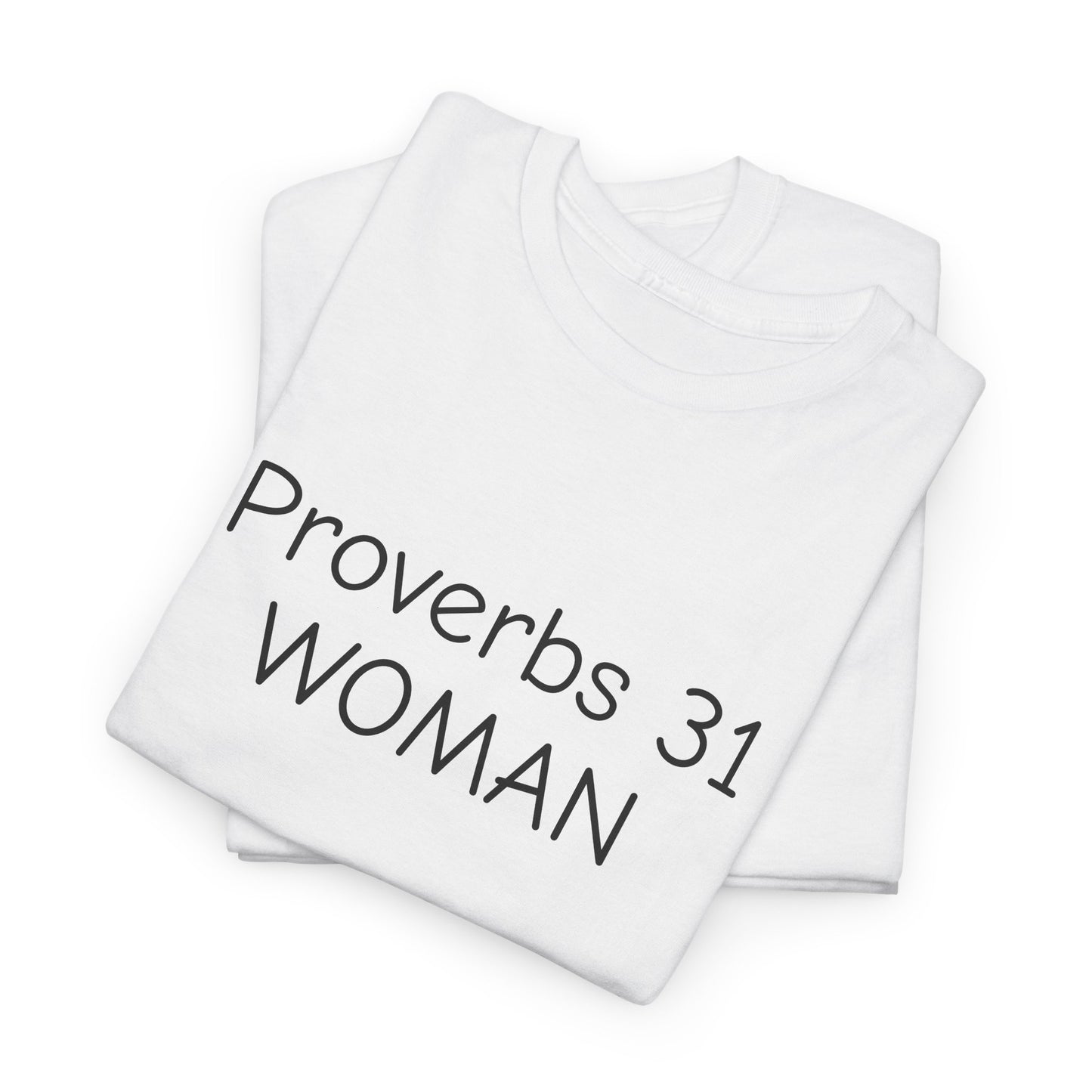 Proverbs 31 Inspirational Tee