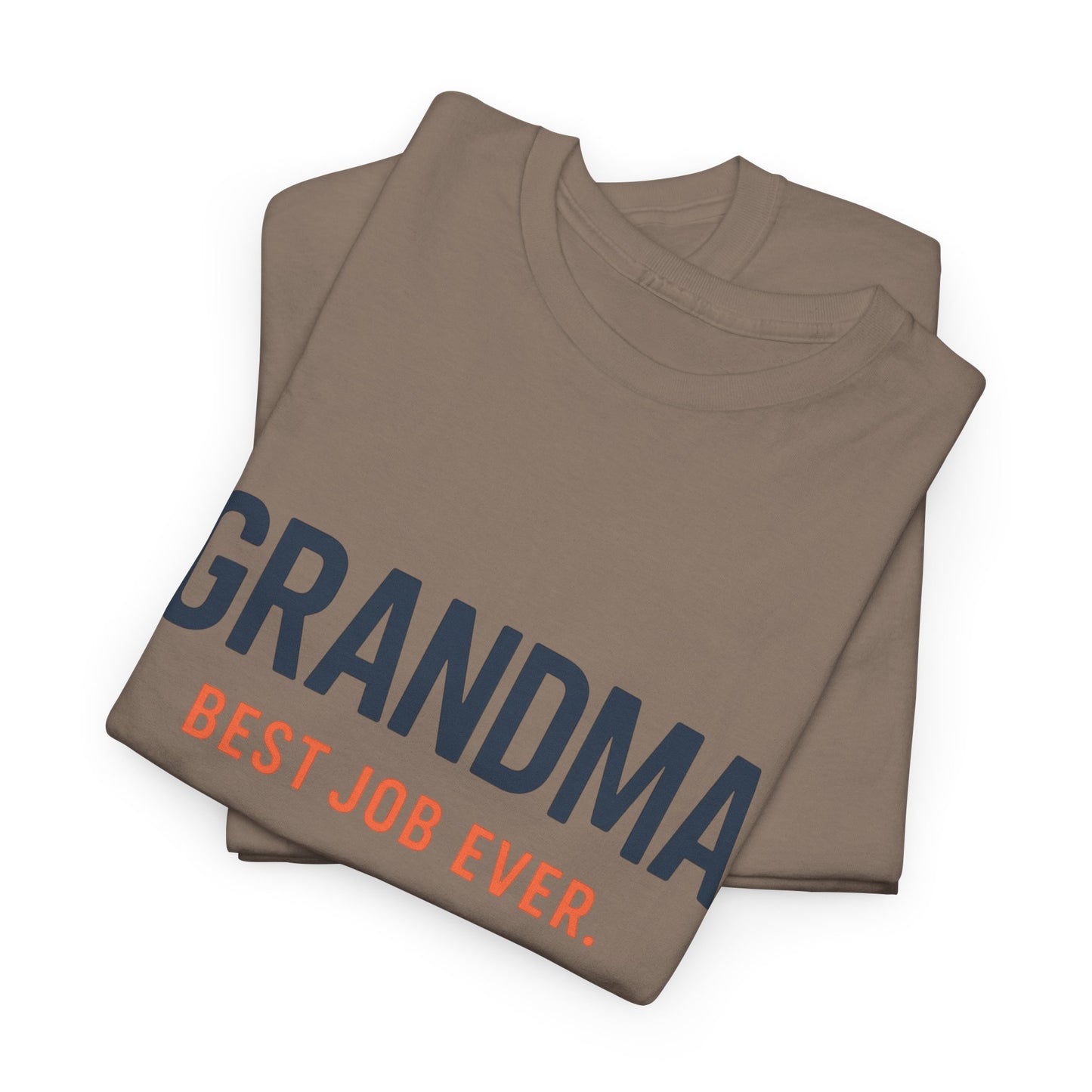 Grandma's Best Job Ever Tee