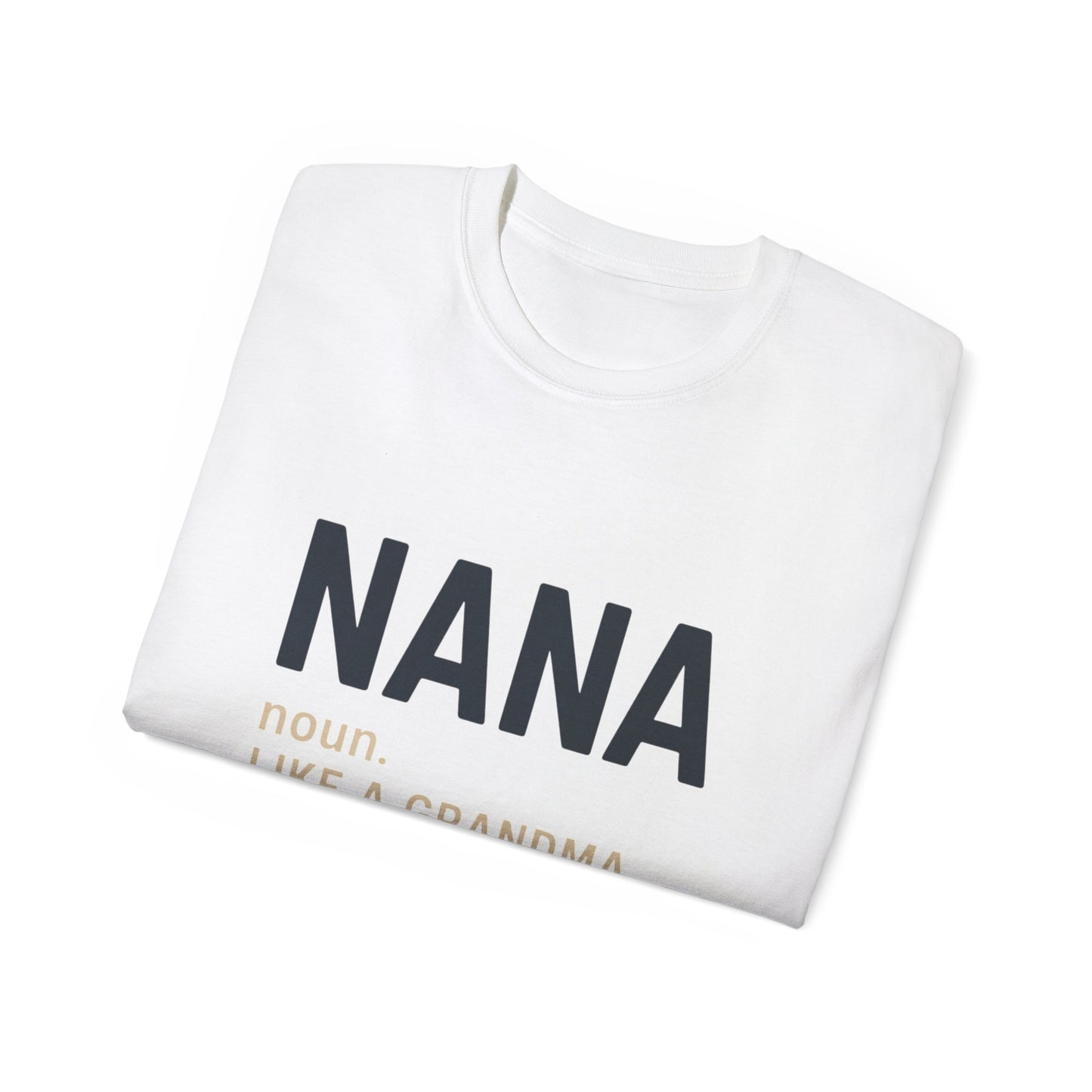 Nana Tee -Cool Grandma