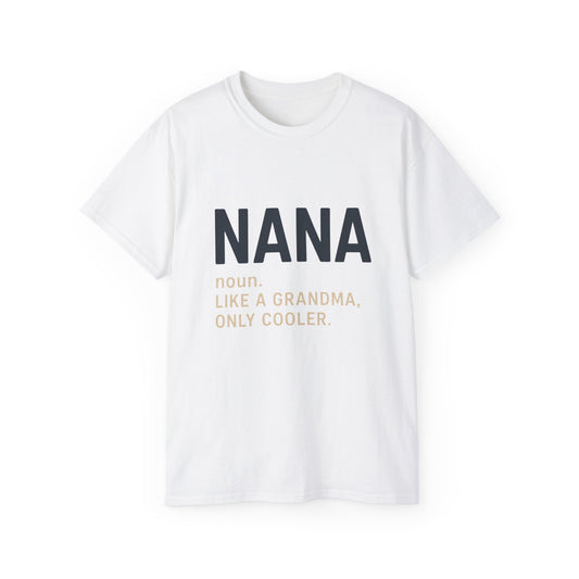 Nana Tee -Cool Grandma