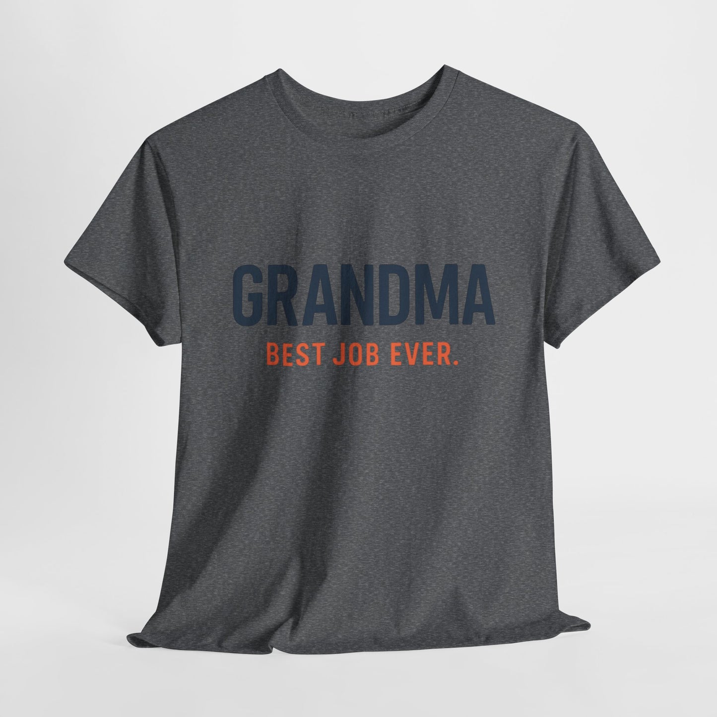 Grandma's Best Job Ever Tee